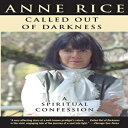 洋書 Called Out of Darkness: A Spiritual Confession
