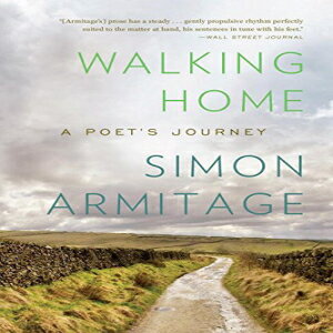 洋書 Liveright Publishing Corporation Paperback, Walking Home: A Poet's Journey