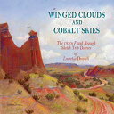 m Paperback, Winged Clouds and Cobalt Skies: The 1930s Frank Reaugh Sketch Trip Diaries of Lucretia Donnell