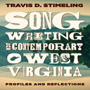 Glomarket㤨ν Songwriting in Contemporary West Virginia: Profiles and Reflections (Sounding AppalachiaפβǤʤ5,459ߤˤʤޤ