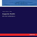 洋書 Paperback, Auguste Rodin (German Edition)(3)