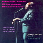 洋書 Only the Strong Survive: Memoirs of a Soul Survivor (Black Music and Expressive Culture)