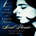 洋書 Soul Picnic: The Music and Passion of Laura Nyro