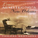 洋書 W W Norton Company Paperback, Louis Armstrong's New Orleans