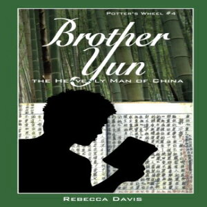 洋書 Paperback, Brother Yun: The Heavenly Man of China (Potter's Wheel) (Volume 4)