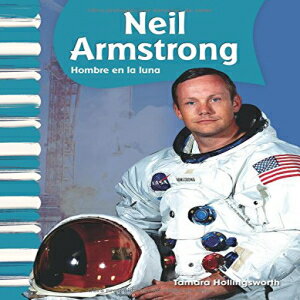 洋書 Paperback, Teacher Created Materials - Primary Source Readers: Neil Armstrong - Hombre en la Luna (Man on the Moon) - Grades 1-2 - Guided Reading Level I