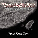 m Paperback, Through the Eyes of the Night Owl