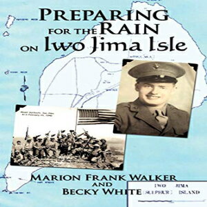 洋書 Paperback, Preparing for the Rain on Iwo Jima Isle
