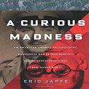 洋書 Scribner Paperback, A Curious Madness: An American Combat Psychiatrist, a Japanese War Crimes Suspect, and an Unsolved Mystery from World War II