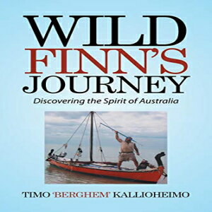洋書 Paperback, Wild Finn's Journey: Discovering the Spirit of Australia