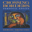 m Paperback, Crossing Borders: Personal Essays