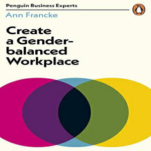 ν Paperback, Create a Gender-Balanced Workplace (Penguin Business Exp...