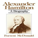洋書 Paperback, Alexander Hamilton: A Biography
