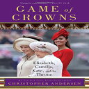 洋書 Gallery Books Paperback, Game of Crowns: Elizabeth, Camilla, Kate, and the Throne
