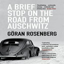 洋書 Granta Books Paperback, A Brief Stop on the Road from Auschwitz