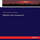 洋書 Freeman Edward Augustus Paperback, William the Conqueror