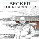 洋書 Paperback, Becker the Researcher