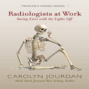 洋書 Paperback, Radiologists at Work: Saving Lives with the Lights Off (X-Ray Visions) (Volume 1)(3)