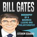 洋書 Paperback, Bill Gates: Biography of a Business Legend and Philanthropist