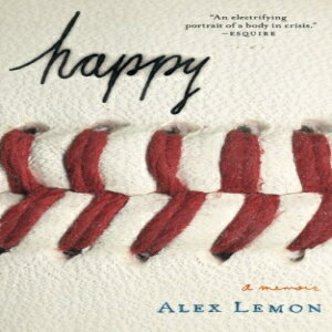洋書 Scribner Paperback, Happy: A Memoir