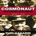 洋書 Cornell University Press Paperback, The Cosmonaut Who Couldn t Stop Smiling: ...