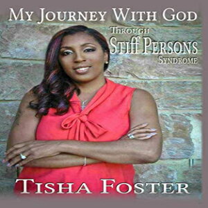 洋書 Paperback, My Journey with God through Stiff Person Syndrome