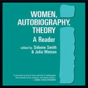洋書 Women, Autobiography, Theory: A Reader (Wisconsin Studies in American Autobiography)