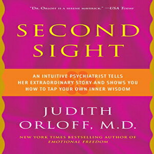 洋書 Three Rivers Press CA Paperback, Second Sight: An Intuitive Psychiatrist Tells Her Extraordinary Story and Shows You How to Tap Your Own Inner Wisdom(3)
