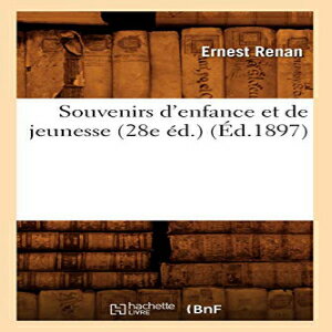 洋書 Souvenirs D'Enfance Et de Jeunesse (28e Ed.) (Litterature) (French Edition)