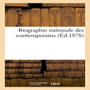 洋書 HACHETTE BNF Paperback, Biographie Nationale Des Contemporains (Généralités) (French Edition)