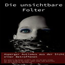 洋書 Samantha Becker Paperback, Die unsichtbare Folter (German Edition)