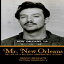 ν Mr. New Orleans: The Life of a Big Easy Underworld Legend