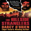 ν The Hillside Stranglers: The Inside Story of the Killing Spree That Terrorized Los Angeles