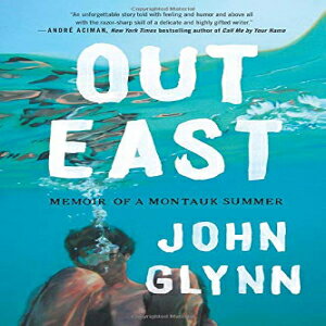 ν Grand Central Publishing Paperback, Out East: Memoir of a Montauk S...