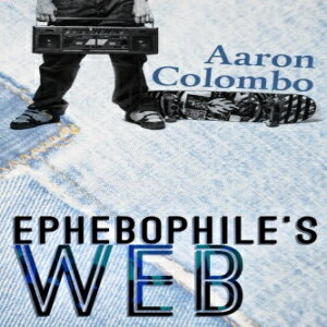 洋書 Ephebophile's Web
