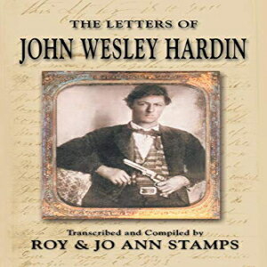 洋書 The Letters of John Wesley Hardin