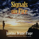 洋書 Signals on Fire: A Heartbridge