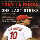 洋書 One Last Strike: Fifty Years in Baseball,