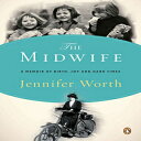 洋書 The Midwife: A Memoir of Birth, Joy, and 