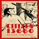 m Citizen 13660 (Classics of Asian American Literature)