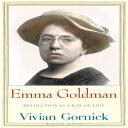 洋書 Paperback, Emma Goldman: Revolution as a Way of Life (Jewish Lives)