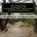 洋書 Paperback, The Disability Experience II: includes 'The Aftermath'