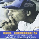 m Gil Hodges: A Hall of Fame Life