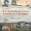 m Paperback, A Chameleon from the Land of the Quagga: An Immigrant's Story