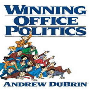 洋書 Winning Office Politics: Dubrins Gd for 90s