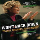 m Won't Back Down: Teams, Dreams, and Family