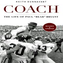 洋書 Paperback, Coach: The Life of Paul "Bear" Bryant