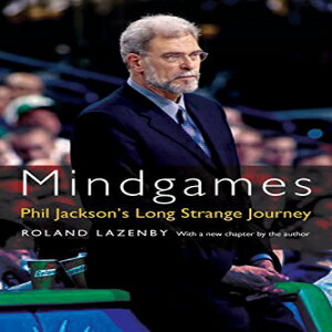 洋書 Mindgames: Phil Jackson's Long Strange Jo