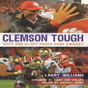 洋書 Clemson Tough: Guts and Glory Under Dabo Swinney (Sports)