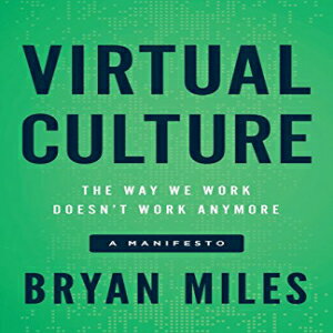 Glomarket㤨ν Paperback, Virtual Culture: The Way We Work Doesn t Work Anymore, a ManifestoפβǤʤ3,925ߤˤʤޤ